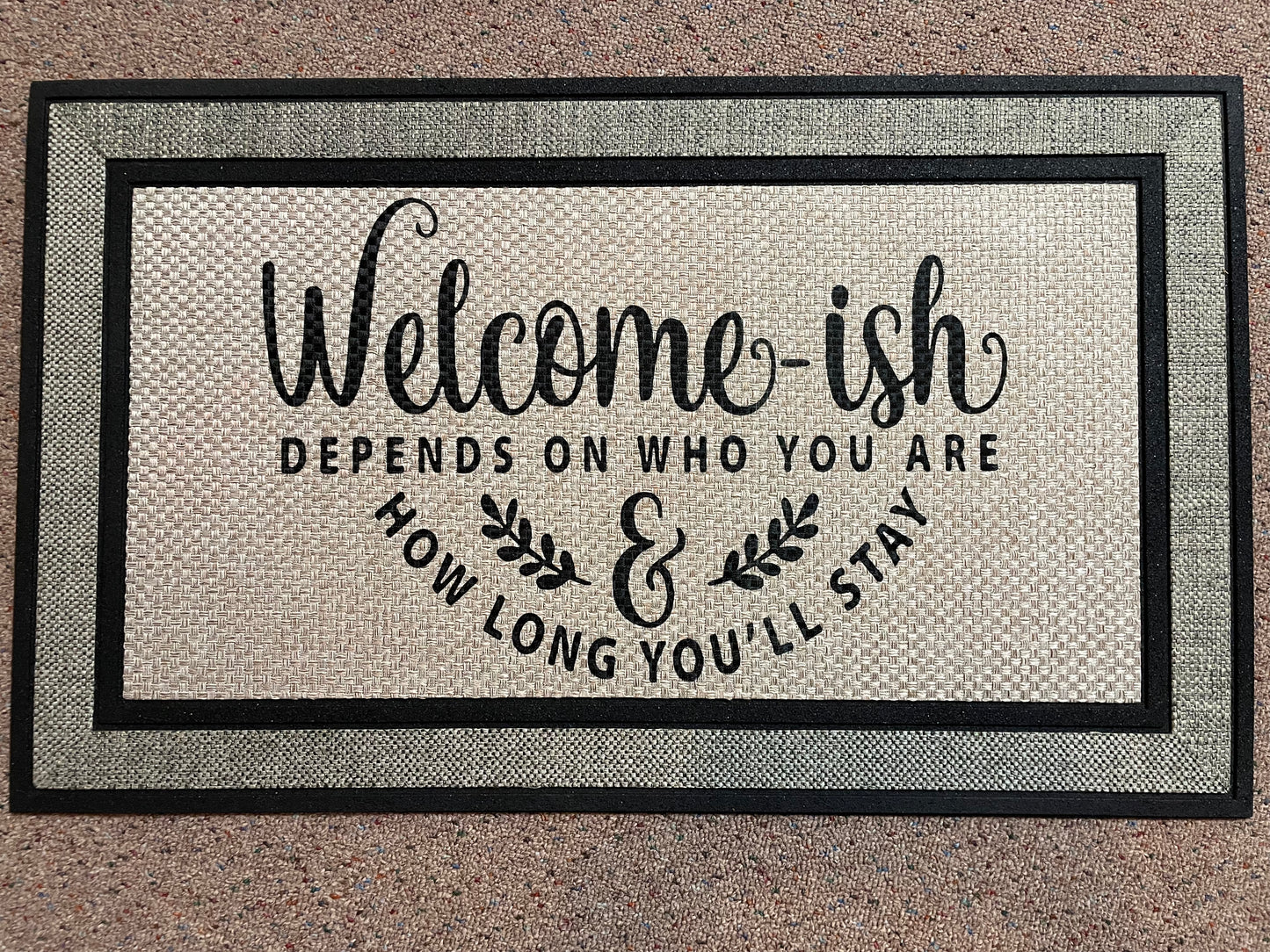Welcome-ish Doormat