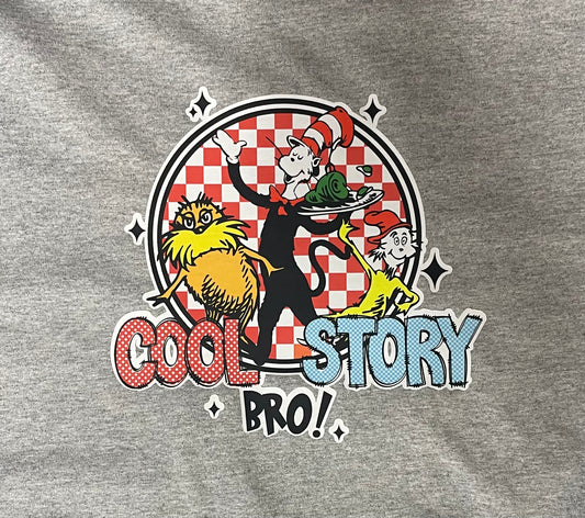 Cool Story Bro Seuss shirt