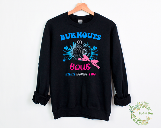 Burnouts or Bows Long Sleeve Shirt